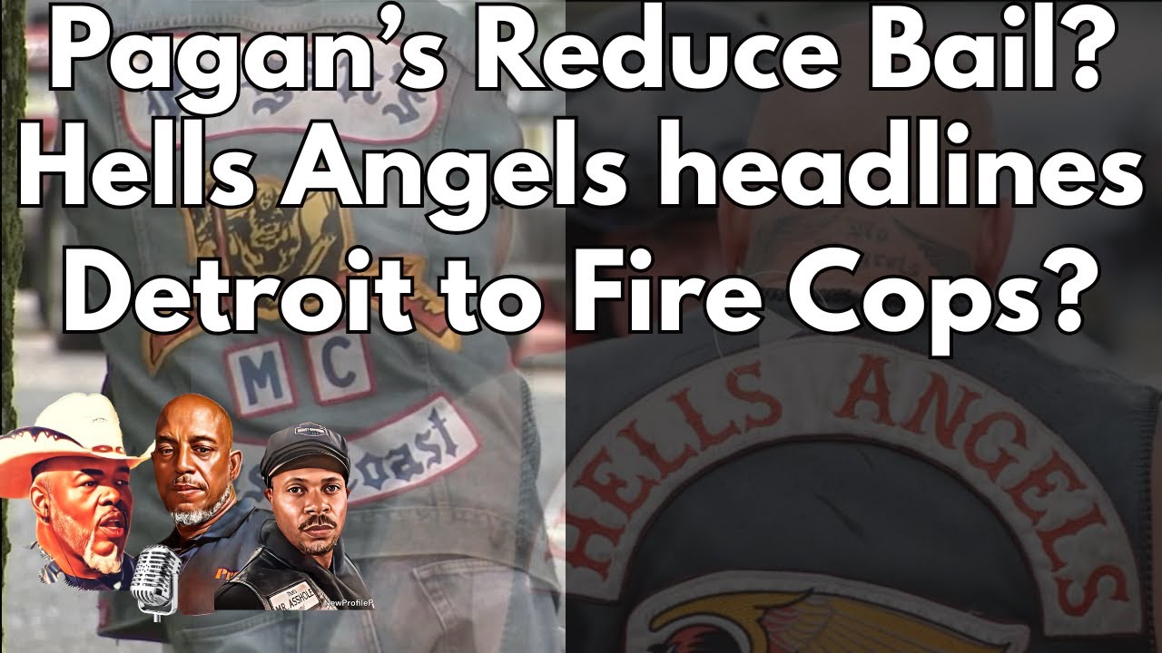 Pagan's Bail Hearing, Hells Angels Crackdowns & Policing Controversy