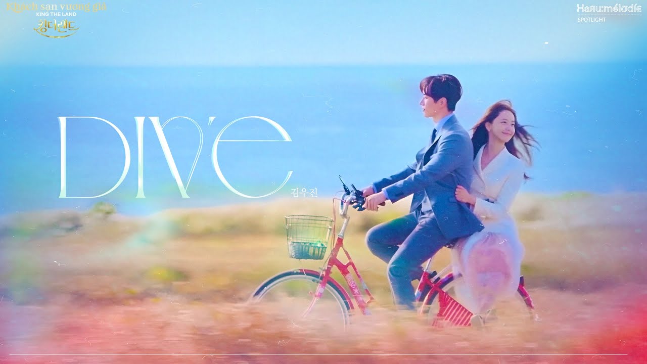 「Vietsub - Lyrics 」-    Kim Woo Jin - DIVE :: king the land  ost part.4  |  KHÁCH SẠN VƯƠNG GIẢ OST