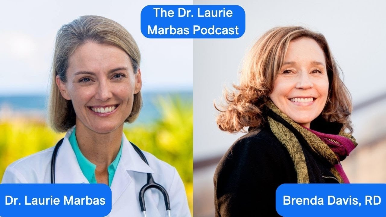 Navigating Nutritional Science with Brenda Davis