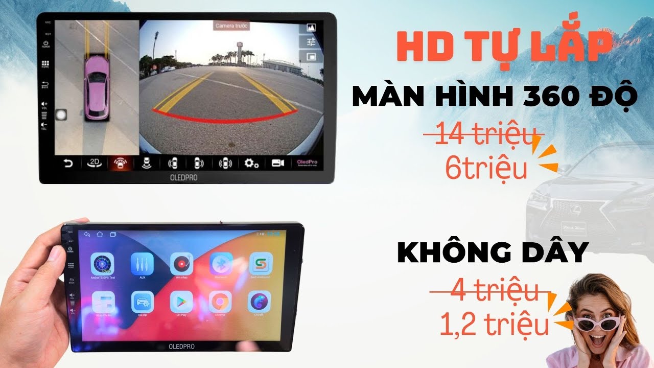 ✅ Hướng dẫn tự lắp màn hình Android 360 độ cho ôtô - chi phí giảm xuống còn chỉ có 1.2 - 6 triệu