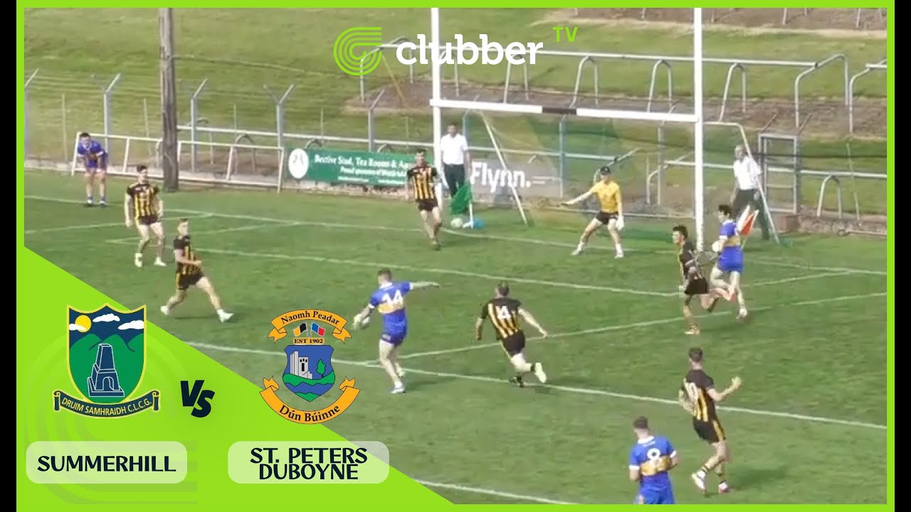 St. Peters Dunboyne v Summerhill | Meath SFC | 17th August