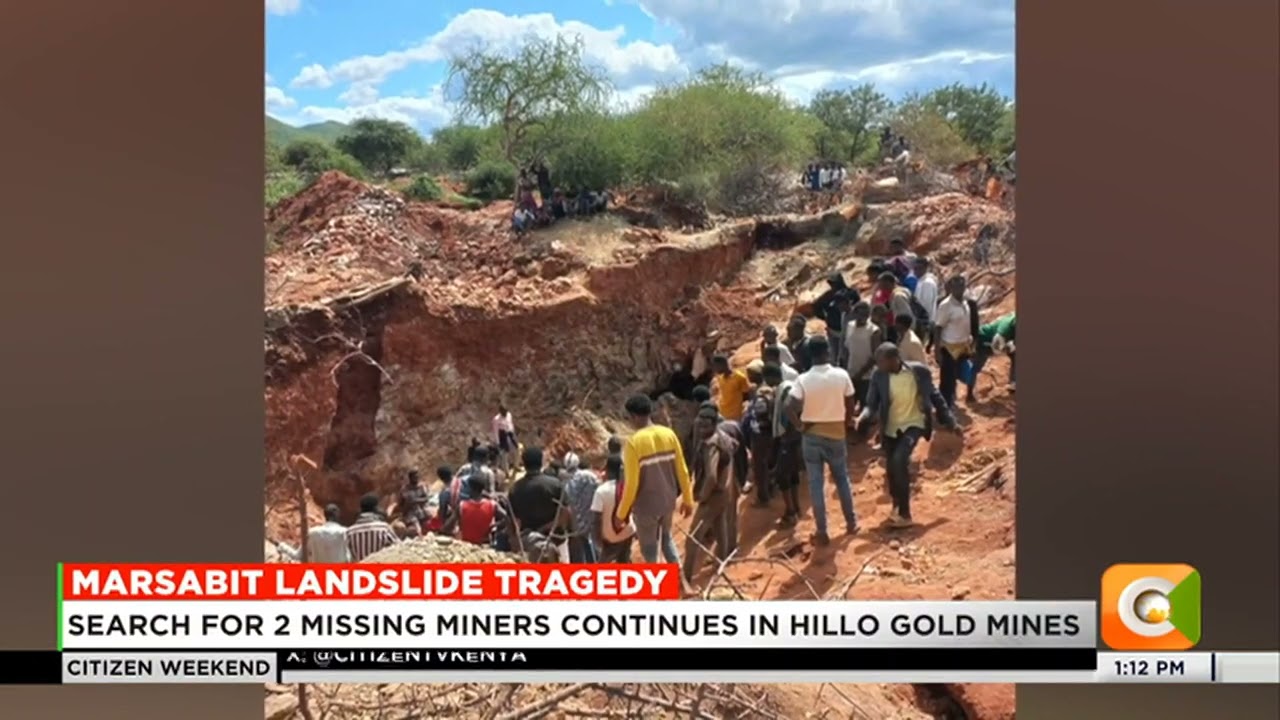 Search for 2 missing miners continues in Hillo gold mines, Marsabit