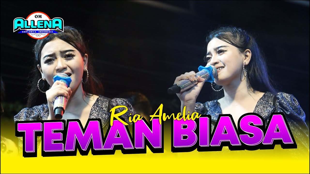 Teman Biasa - Ria Amelia | om ALLENA | live Wedi Gedangan Sidoarjo