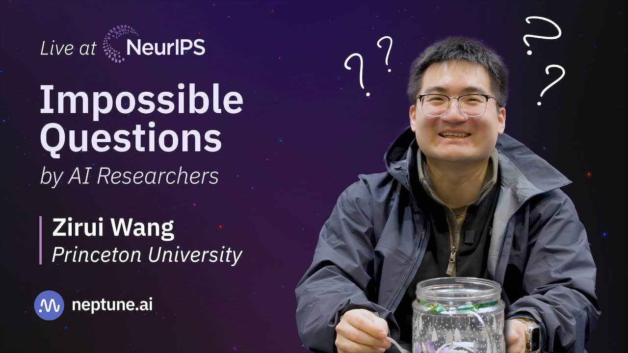 NeurIPS 2024: Impossible GenAI Questions With Zirui Wang