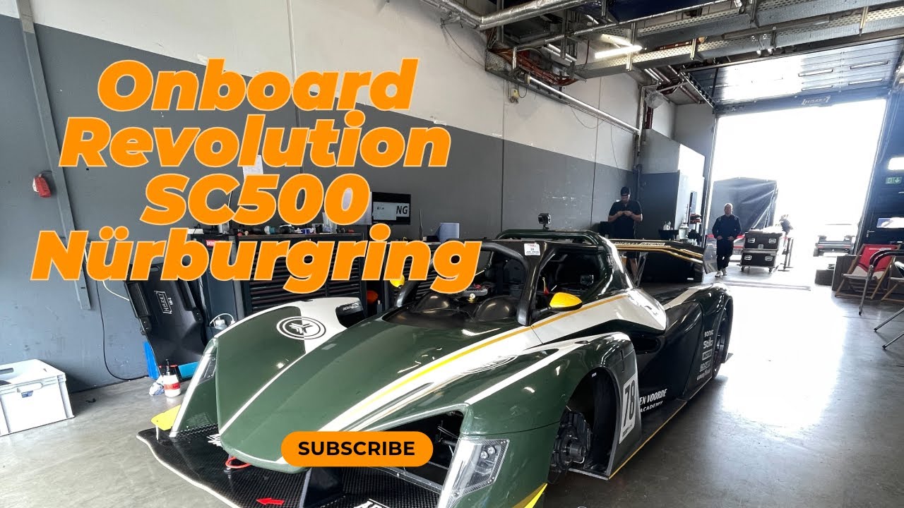 Revolution SC500 - onboard Nürburgring