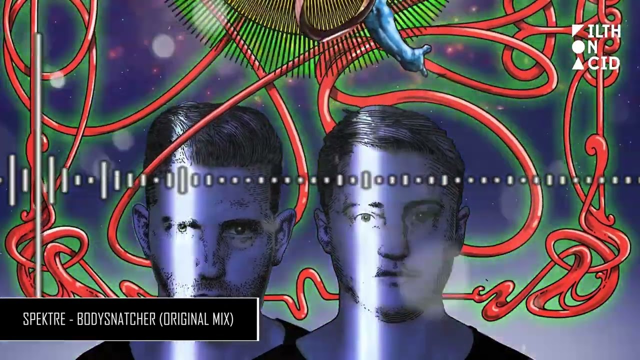 Spektre - Bodysnatcher (Original Mix)
