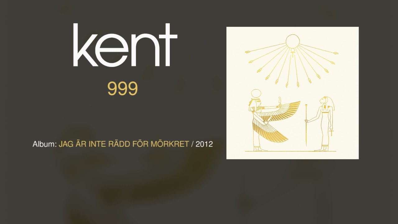 Kent - 999 (Swedish & English Lyrics)