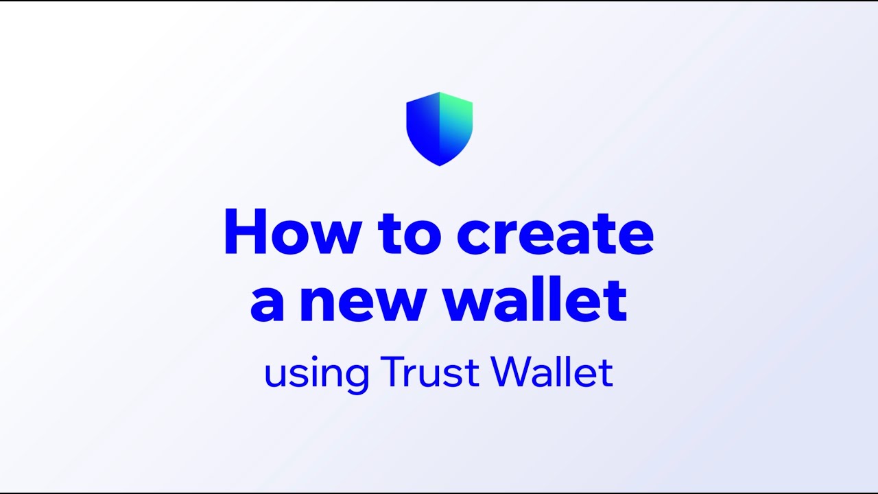 How to create a new crypto wallet &ndash; Official Trust Wallet Guide