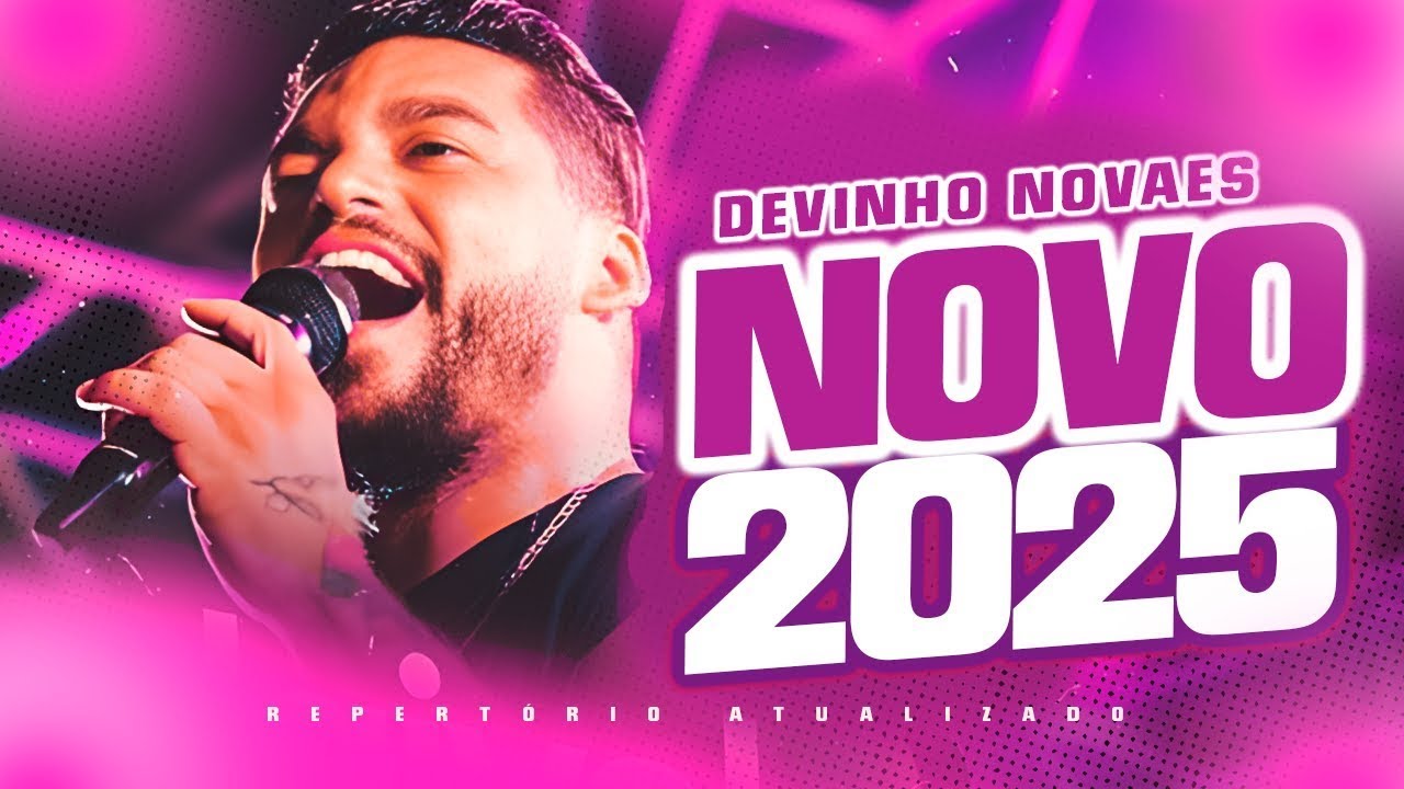 DEVINHO NOVAES REPERTÓRIO NOVO DE VRÃO DO BOYZINHO - DEVINHO NOVAES BEIJO BOM - REPERTÓRIO NOVO 2025
