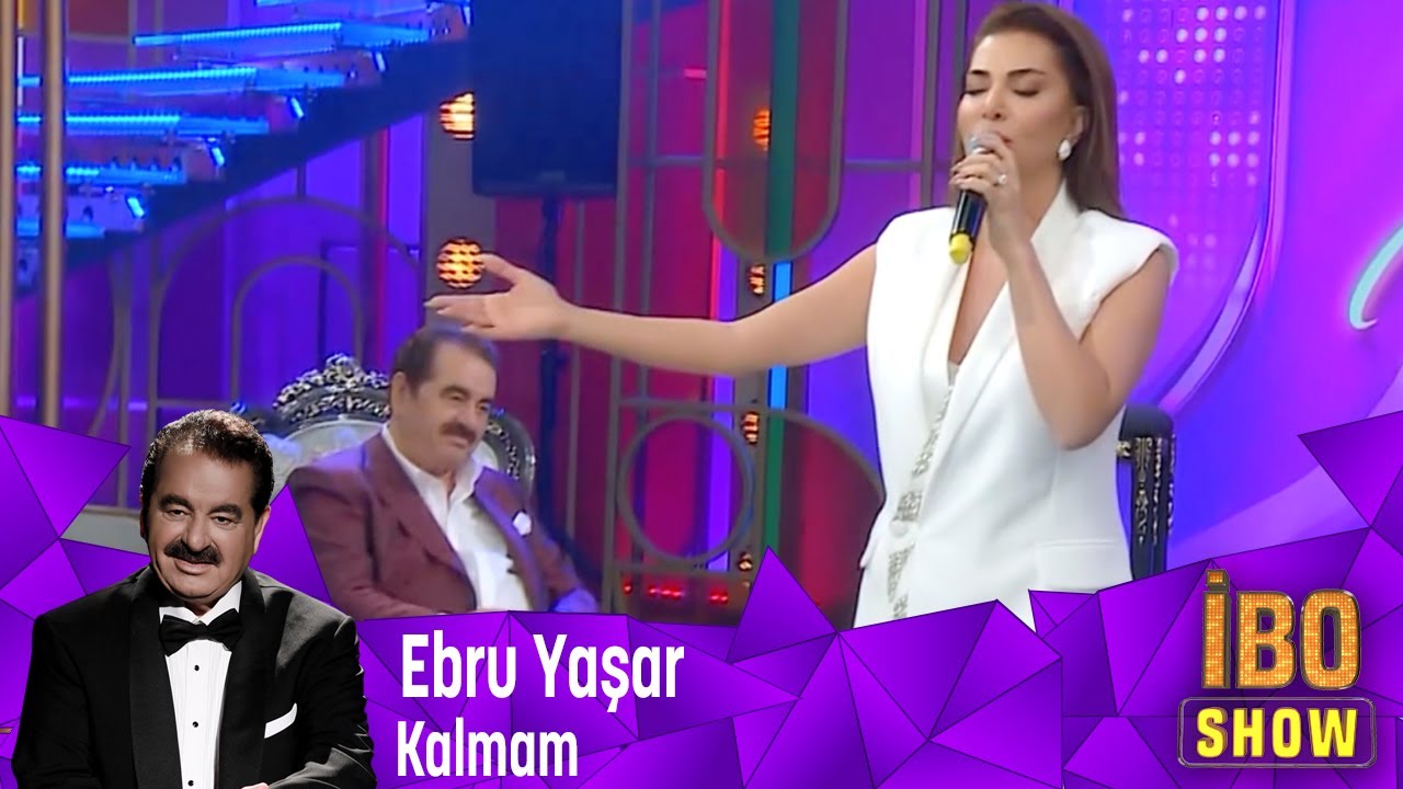 Ebru Yaşar sevilen Şarkısını seslendiriyor '' Kalmam''