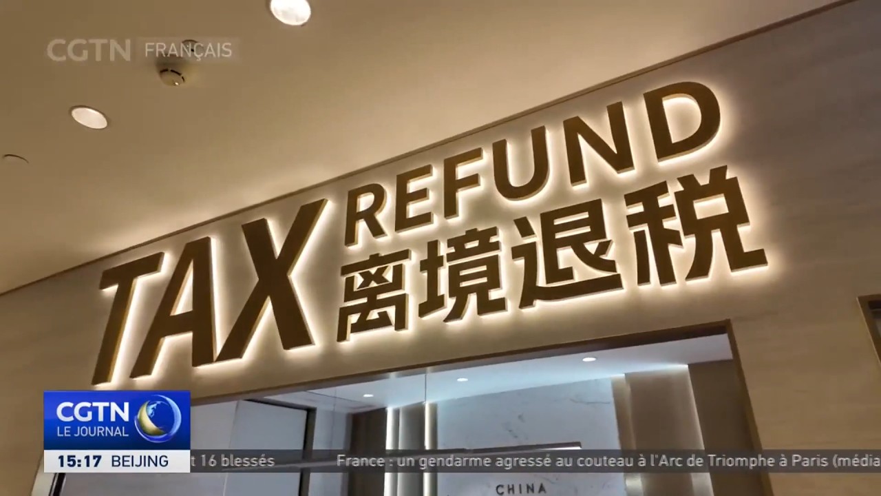 Chine : les remboursements de taxes instantanés stimulent les dépenses des étrangers