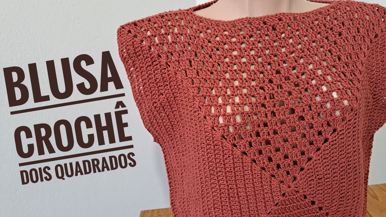 Blusa de croch&ecirc; com dois quadrados