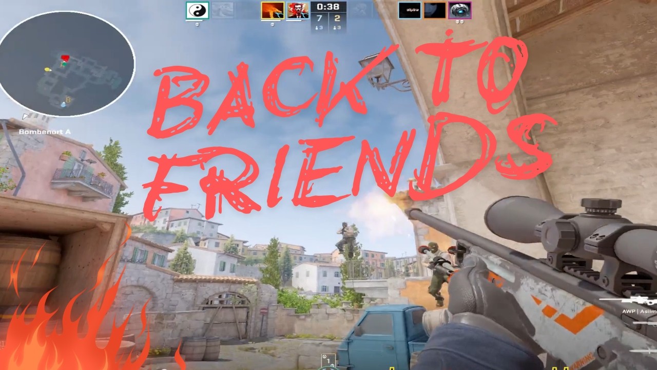 cs2 back to friends