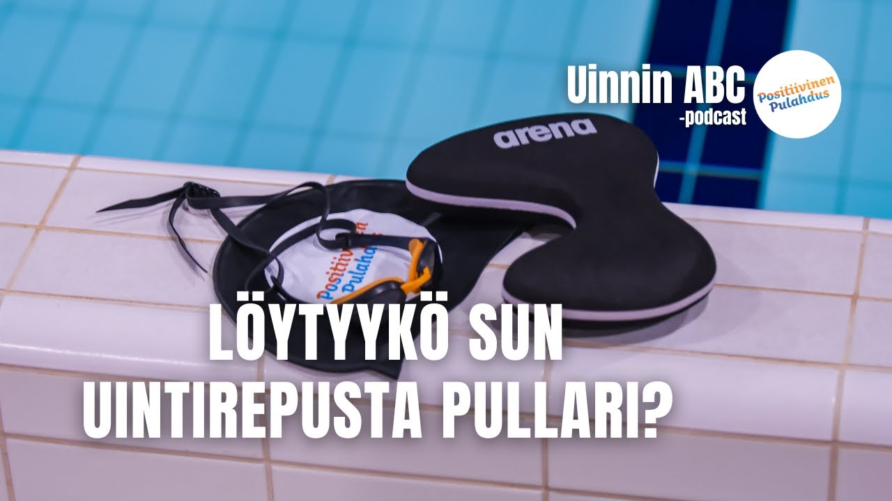 #50: 5 Parasta uintitekniikkaharjoitetta pullarin kanssa | Uinnin ABC-podcast