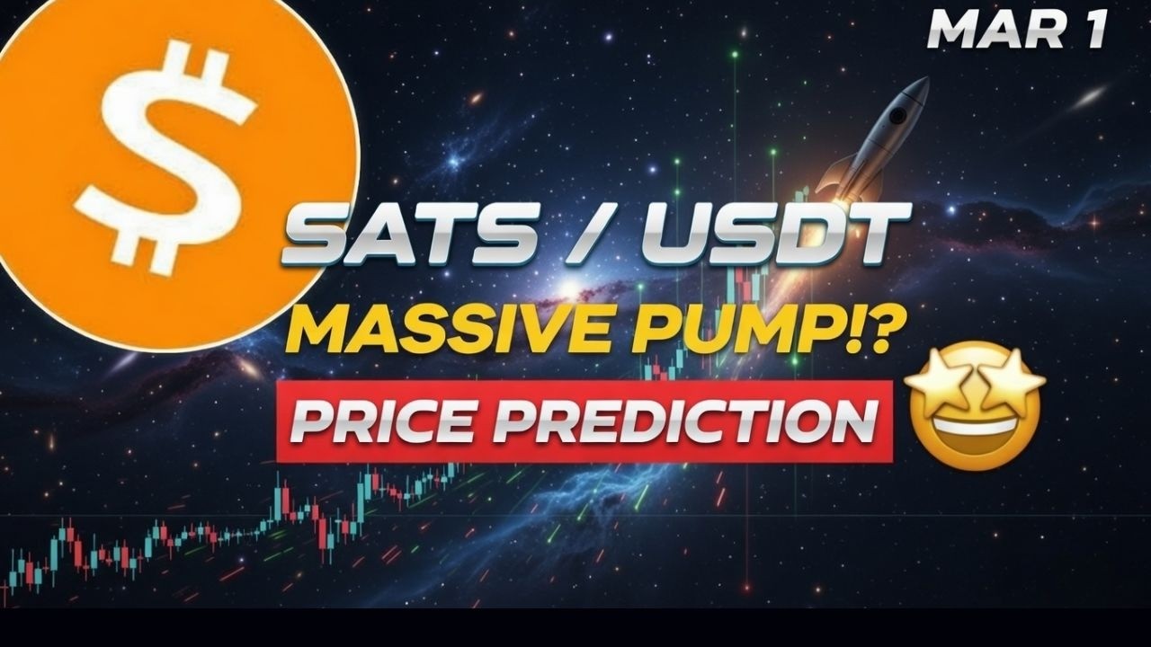 Sats Massive Pump? Sats coin price prediction | 1000sats | Sats Crypto Trading Signals | Mar 1