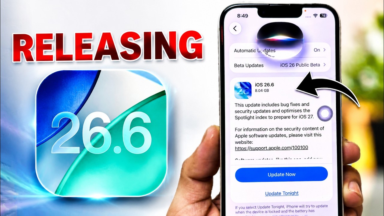 iOS 26.6 Final Update Releasing - What&rsquo;s New