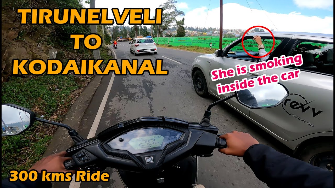 Tirunelveli To Kodaikanal in Honda Dio - Day 1 - 300Kms Ride