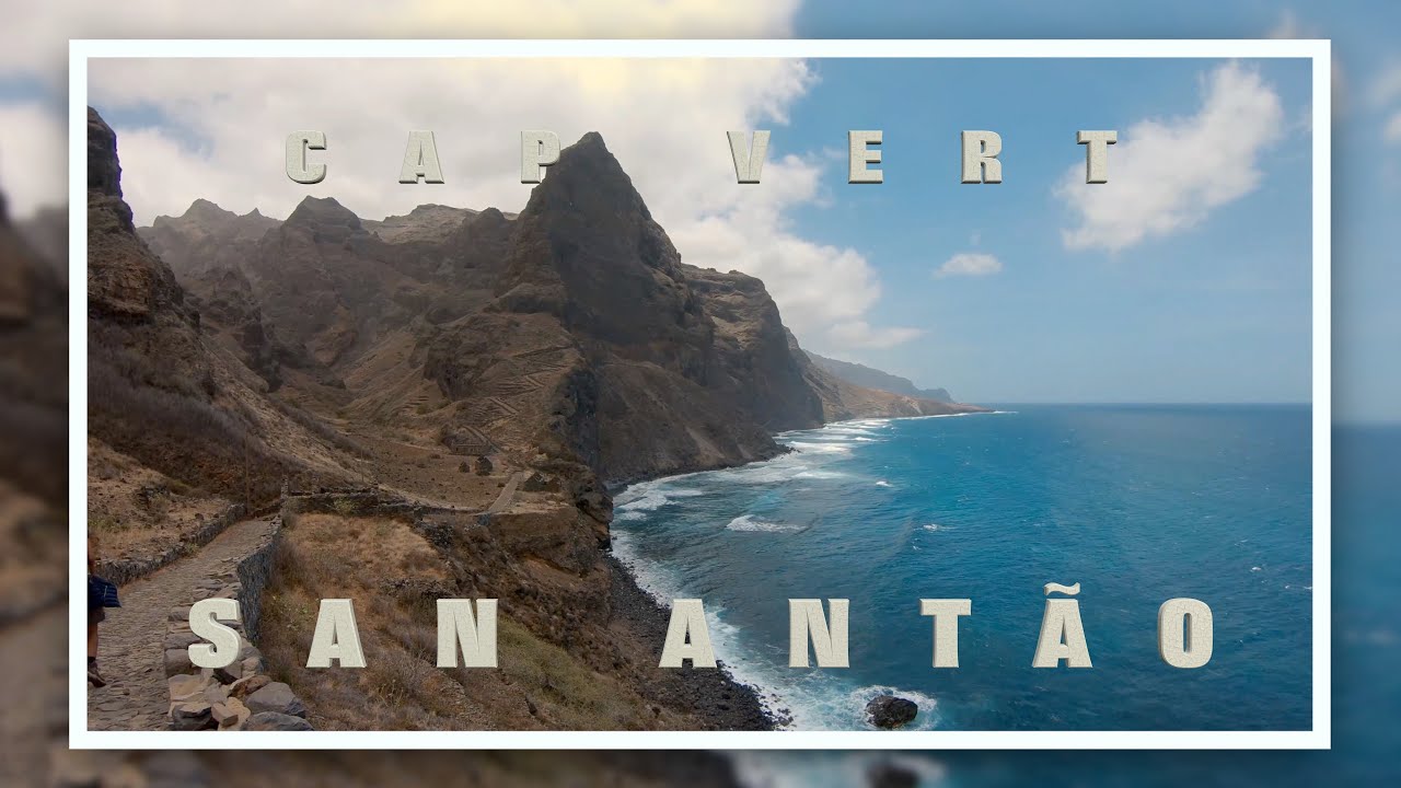 Cap Vert  - Santo Antão