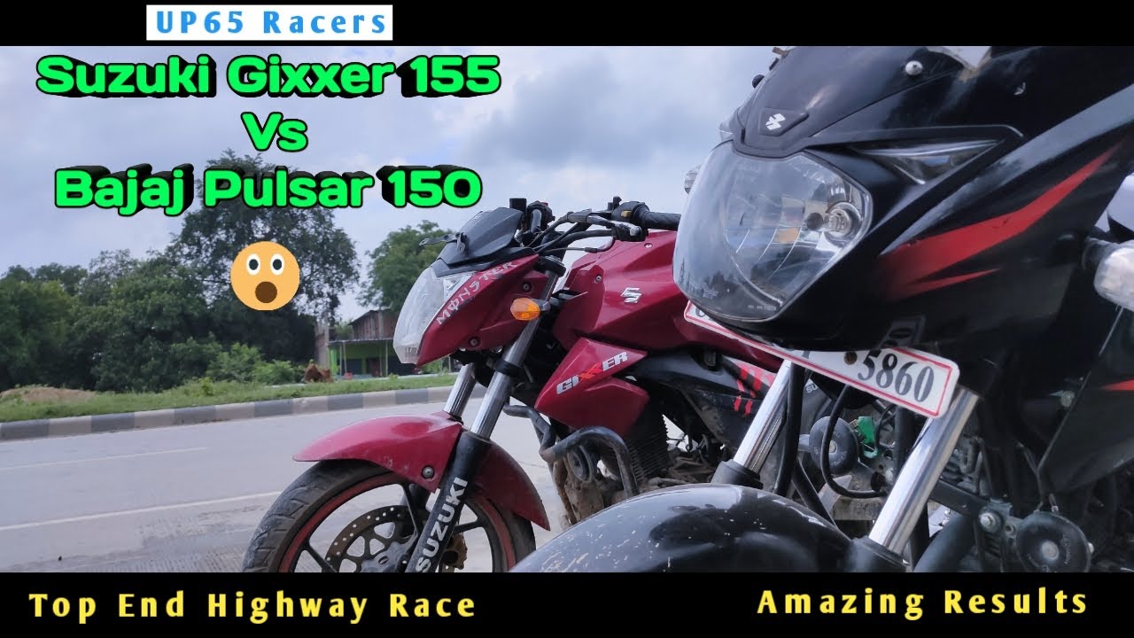 Suzuki Gixxer 155 Vs Bajaj Pulsar 150 | Top End | Highway Race | Amazing Results | UP65 Racers