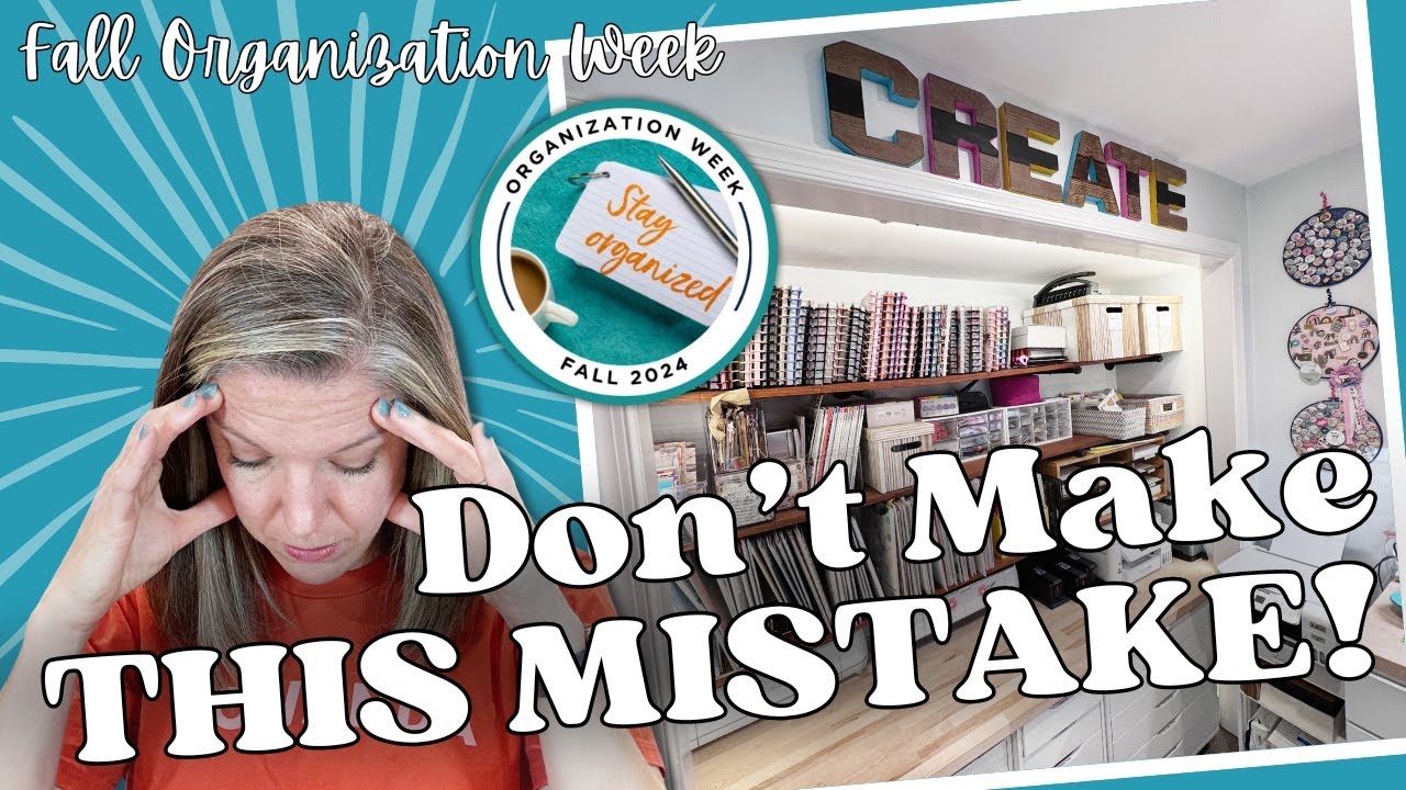 Don't Make This Mistake! || Fall Organization Week
