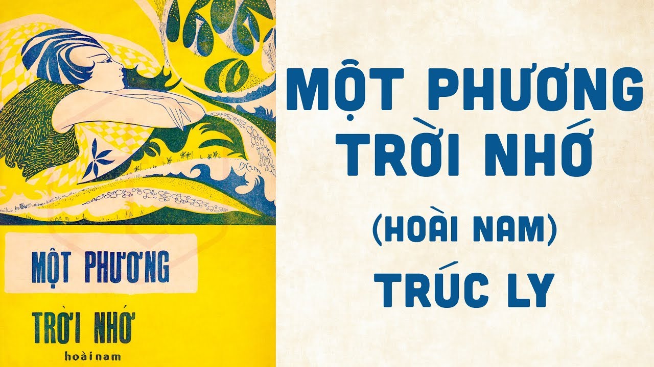 🎵 Một Phương Trời Nhớ (Hoài Nam) Trúc Ly Pre 1975 | Bìa Nhạc Xưa