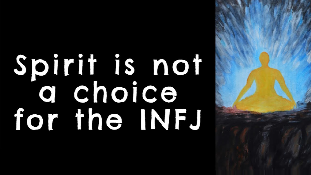 Why All INFJs are Spiritual