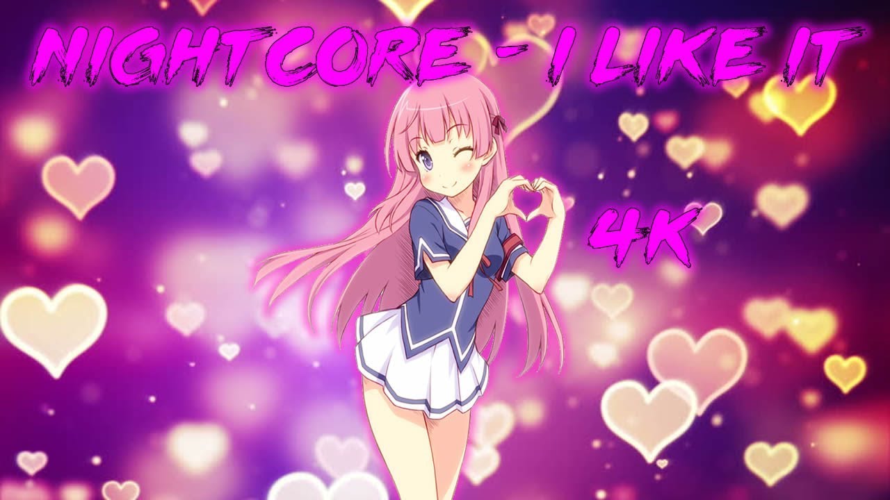 Nightcore - I Like It (C. Baumann Remix) [HandsUp] 4K