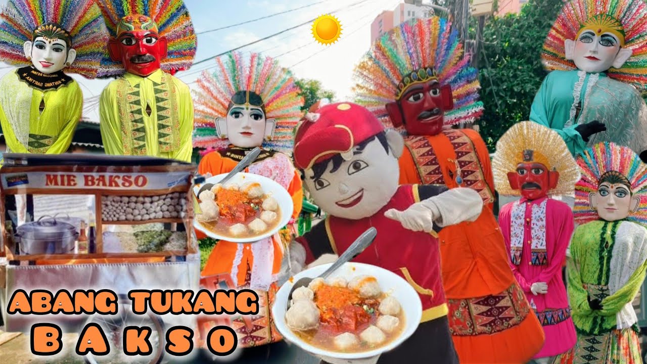 LAGU ABANG TUKANG BAKSO I ONDEL ONDEL BETAWI