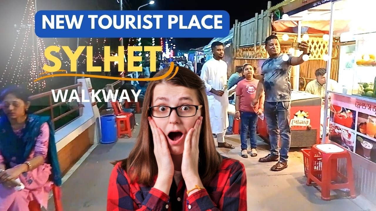 Beautiful Tourist Place New Walkway in Sylhet Jollarpar Zindabazar