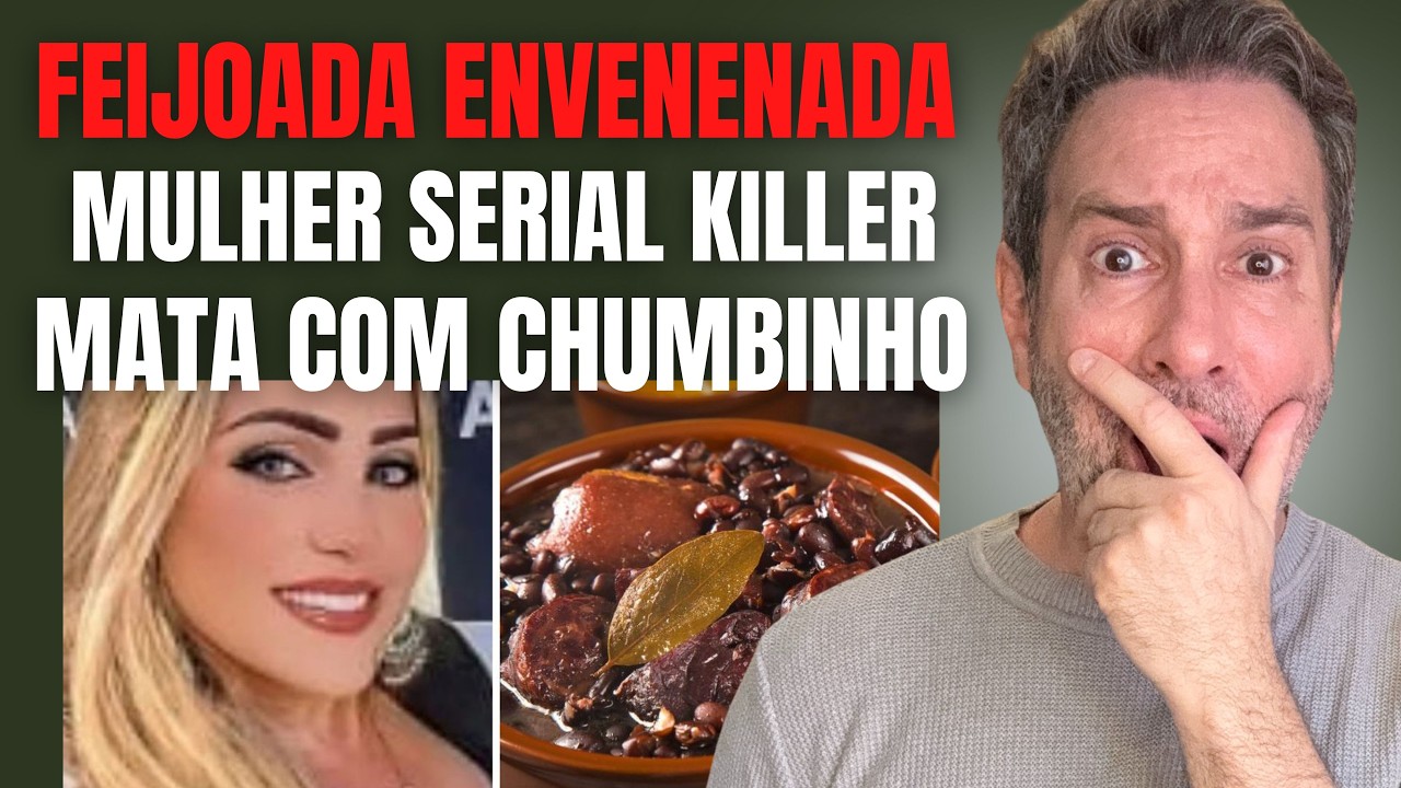 FEIJOADA ENVENENADA - ELA MATOU 4 PESSOAS E DEZ CACHORROS - TUDO POR PRAZER E VINGANÇA #crime