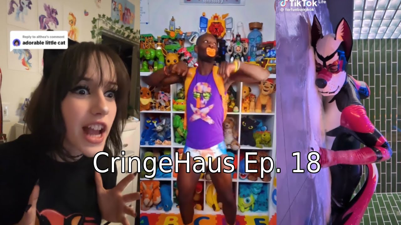 Tiktok Cringe - CringeHaus Ep. 18