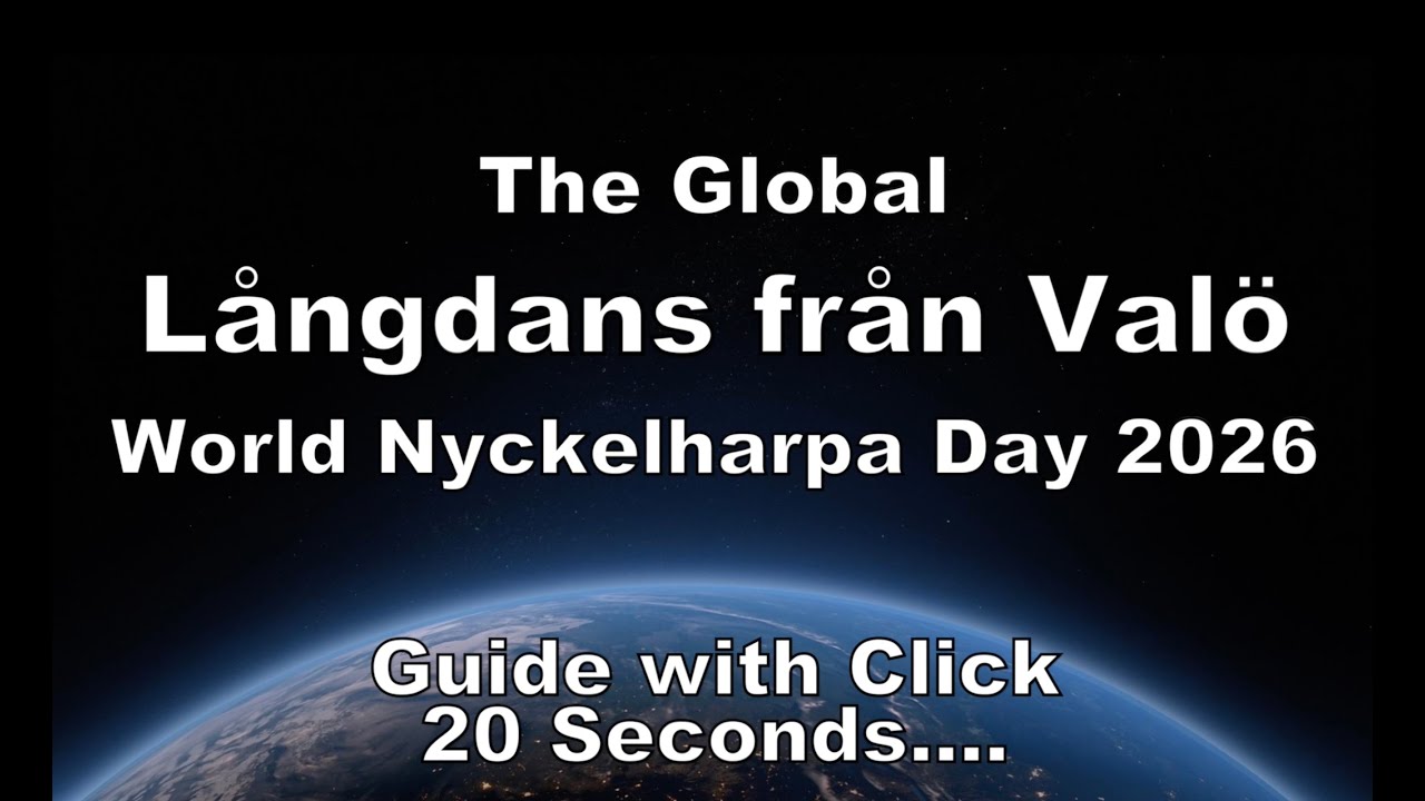 The Global Långdans från Valö - World Nyckelharpa Day 2026 - GUIDE WITH CLICK