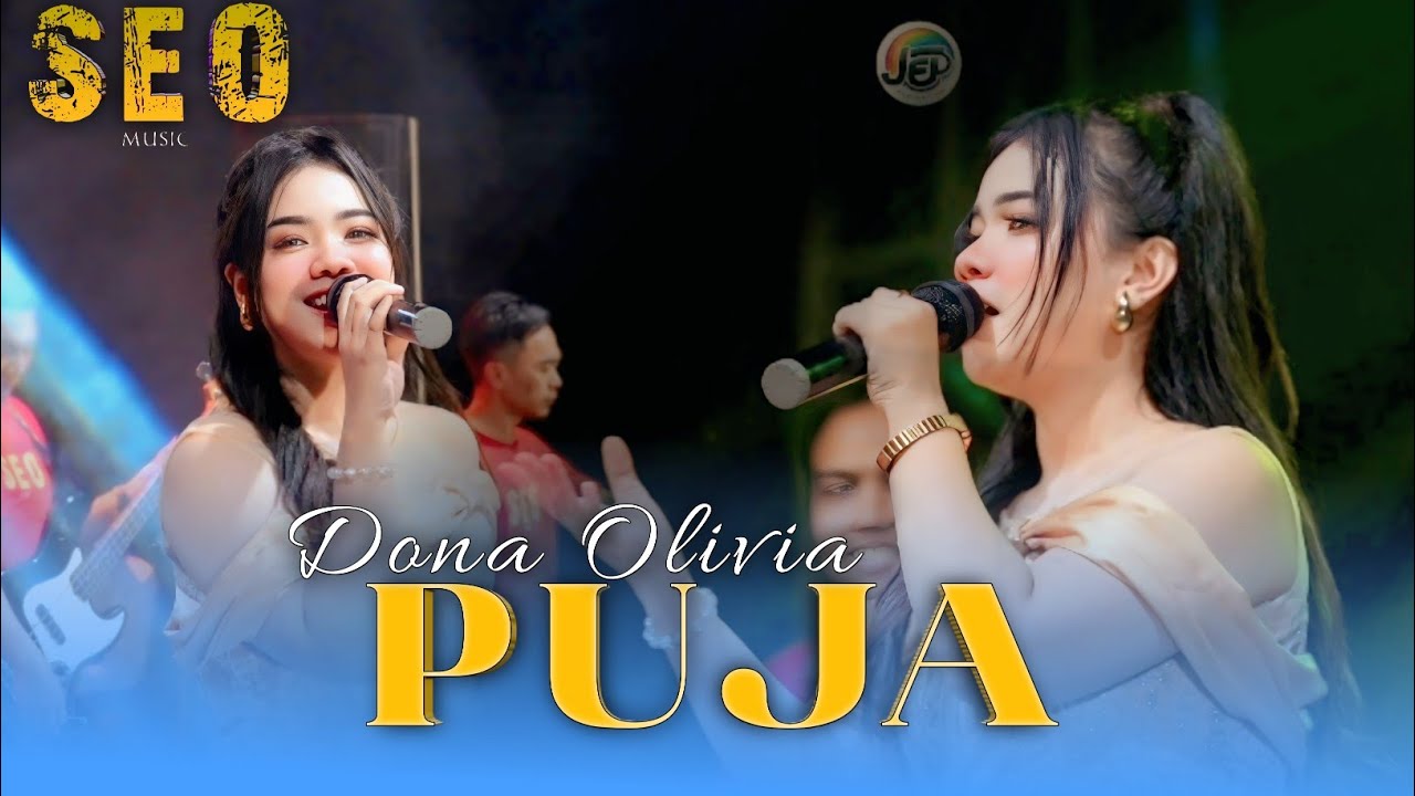 PUJA ( Wahai Pesona ) - DONA OLIVIA [ SEO MUSIC LIVE JOMBANG ] 26 PRO AUDIO