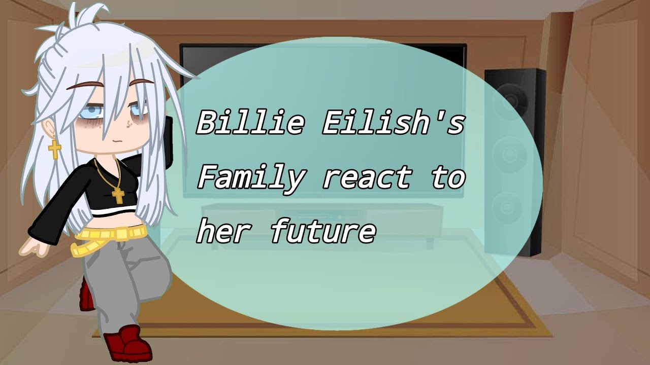 Billie Eilish's Family react to her future🪶 [Part 1/2]