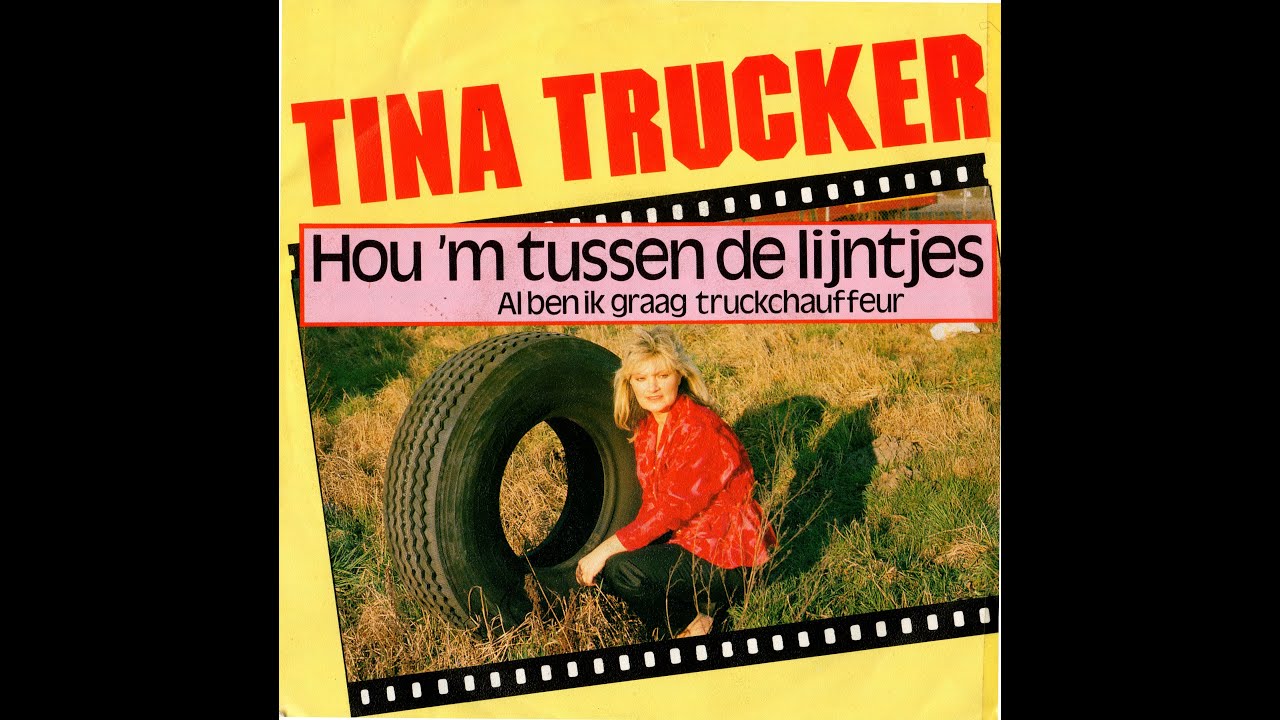 Tina Trucker - Hou 'm Tussen De Lijntjes (1989)