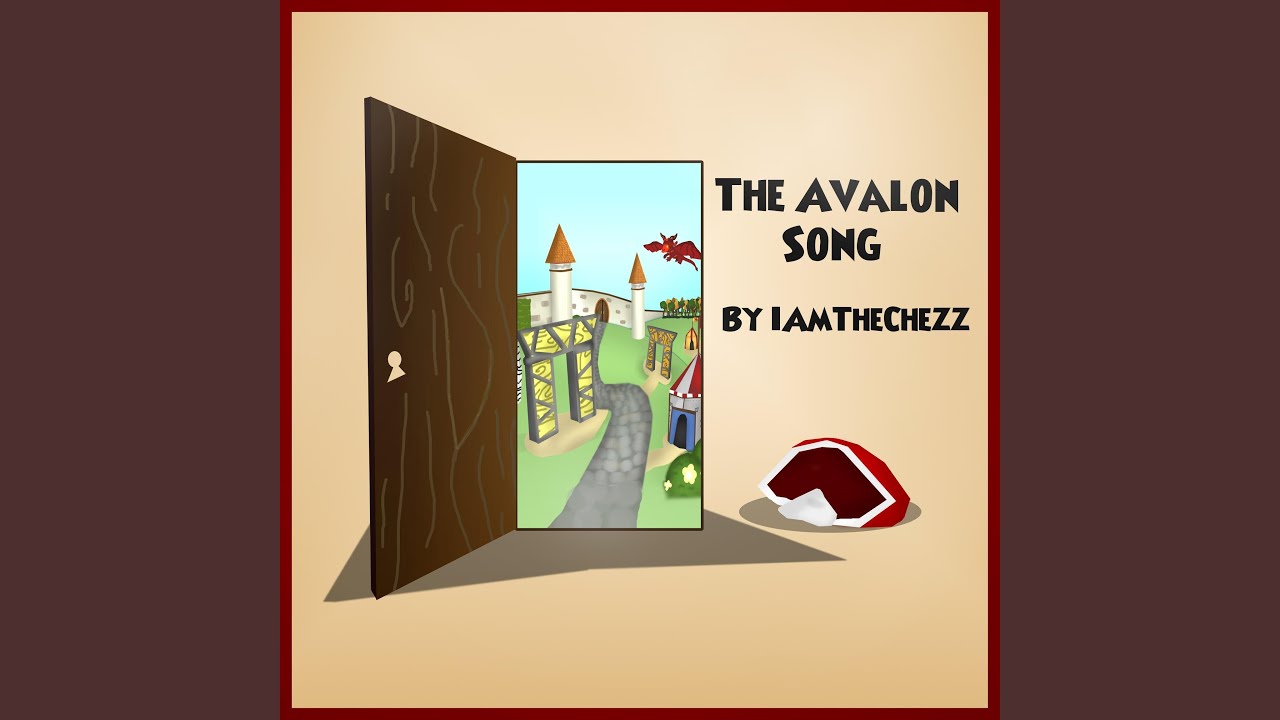 The Avalon Song
