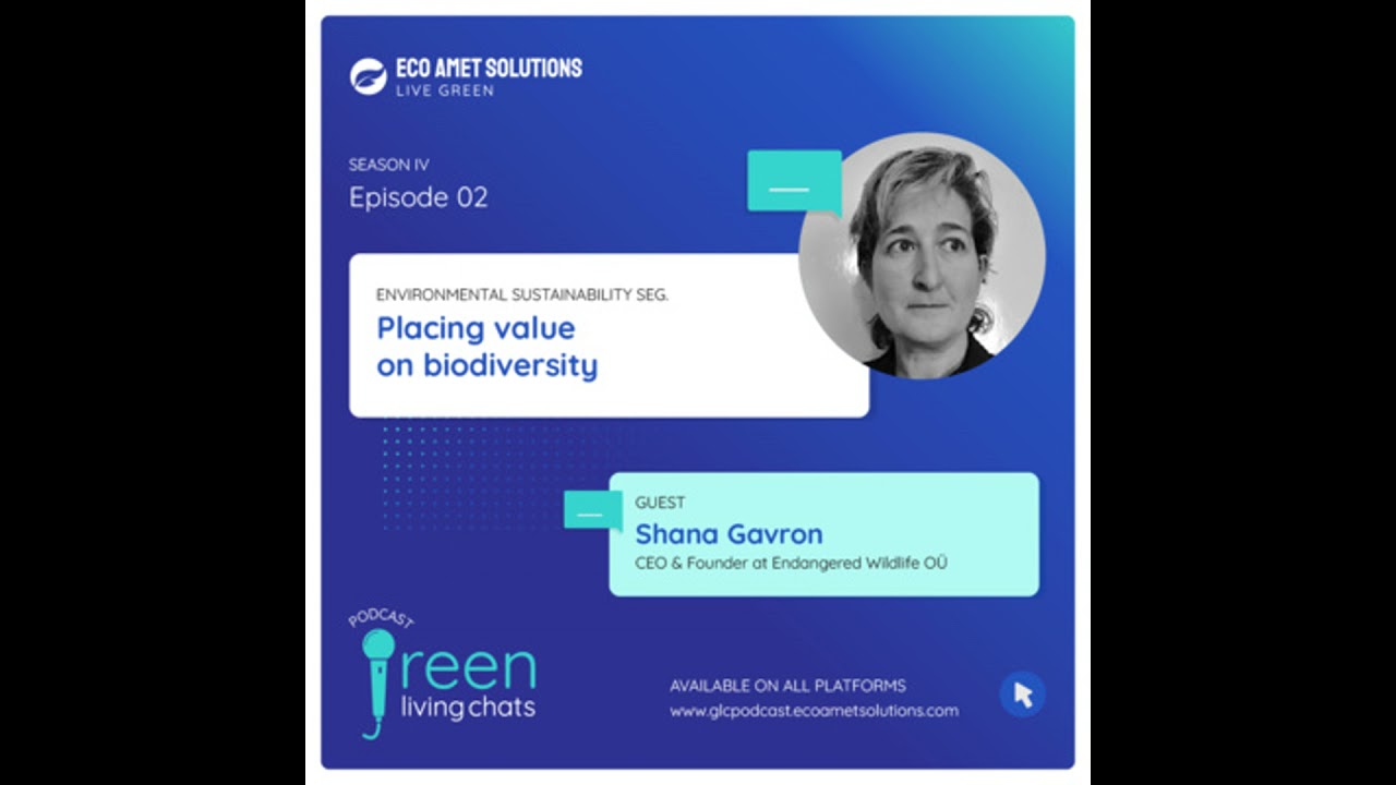 Placing value on biodiversity || Shana Gavron