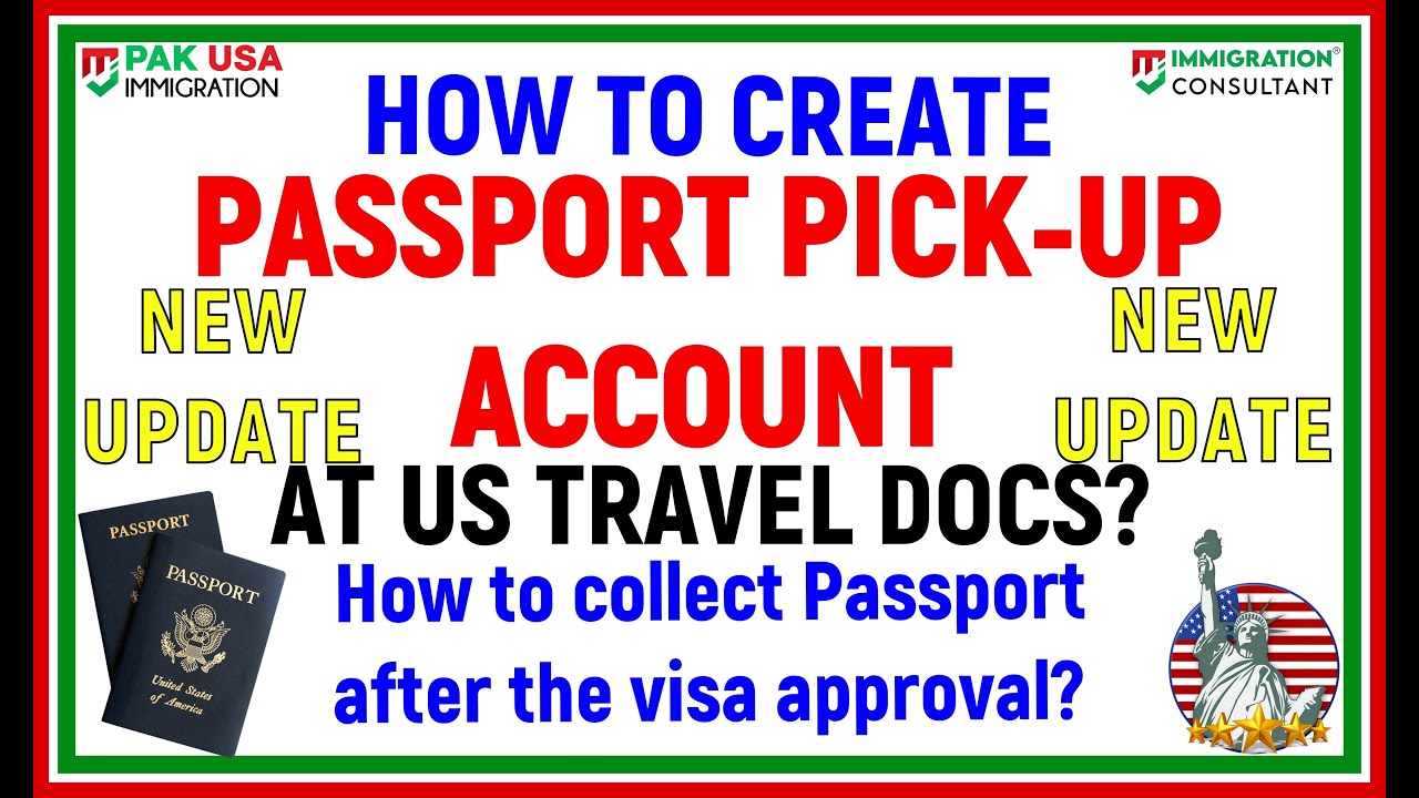 New Passport Pick-up Account Registration in Pakistan on Travel Docs New Update