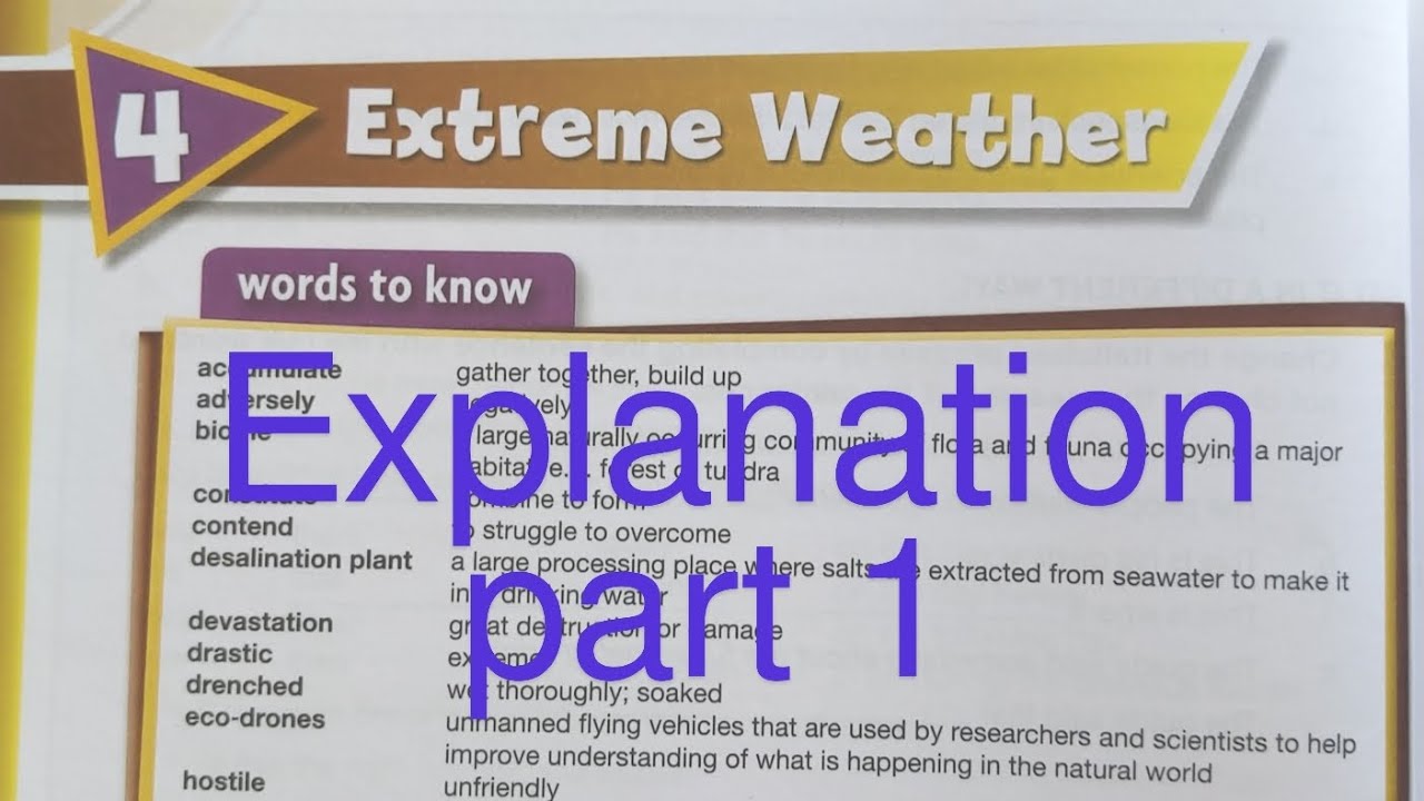 New Oxford Modern English Book 8| Chapter 4 Extreme Weather| Explanation part 1 in detail