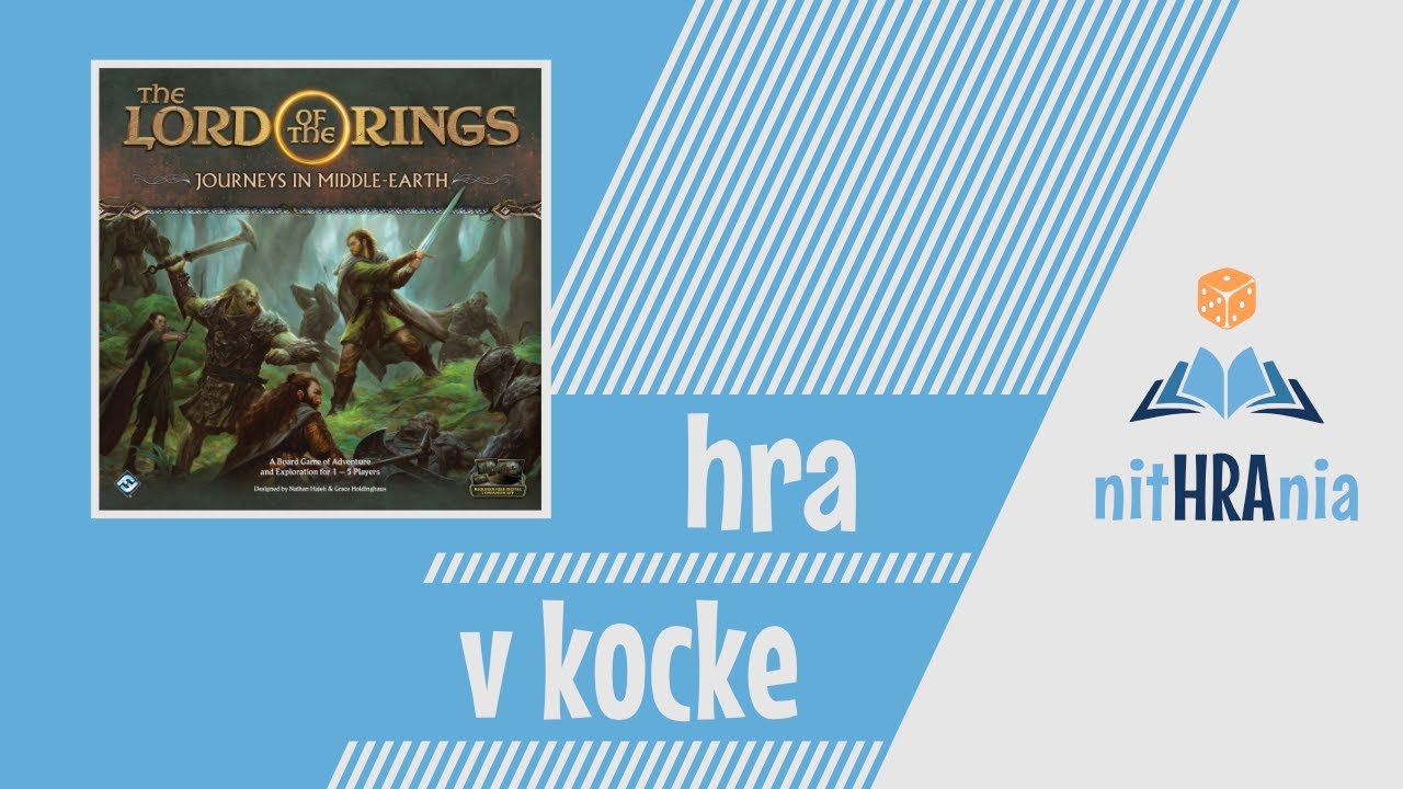 Hra v kocke - Pán prsteňov: Putovanie po Stredozemi (videonávod)