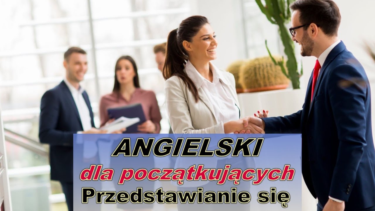ZABAWA w ANGIELSKI - Przedstawianie się - krótkie prezentacje