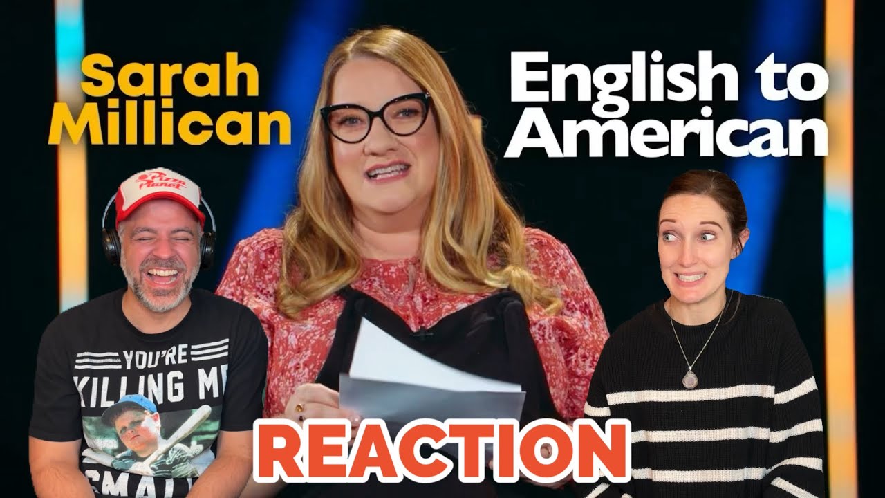Sarah Millican - English to American Translations REACTION