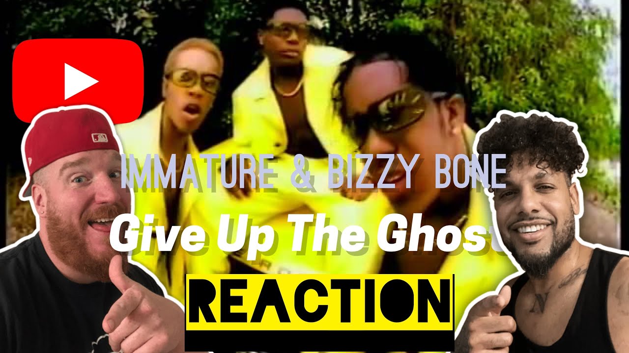 Immature & Bizzy Bone - Give Up The Ghost (REACTION)