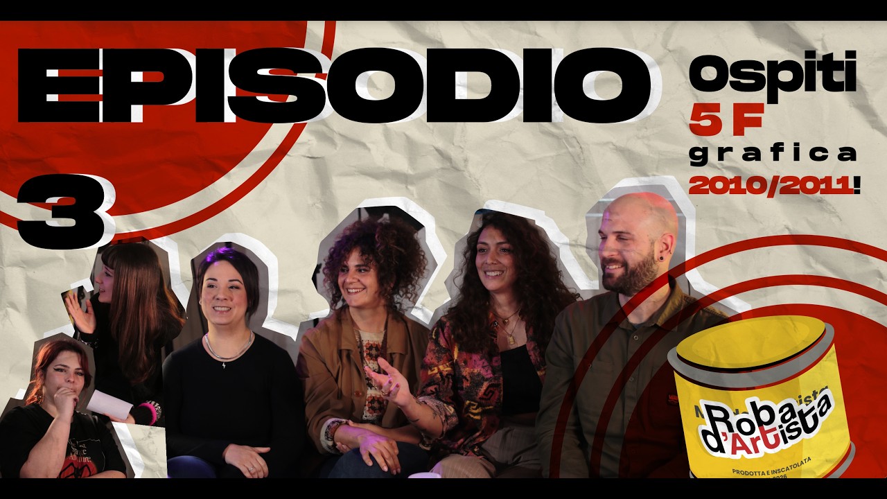 ROBA D'ARTISTA - Episodio 3: 5^F Grafica a.s. 2010/11