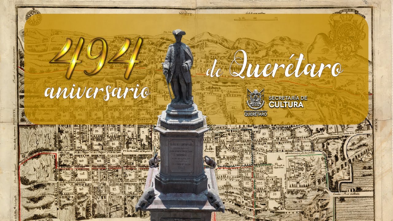 494 Aniversario de la fundación de Santiago de Querétaro