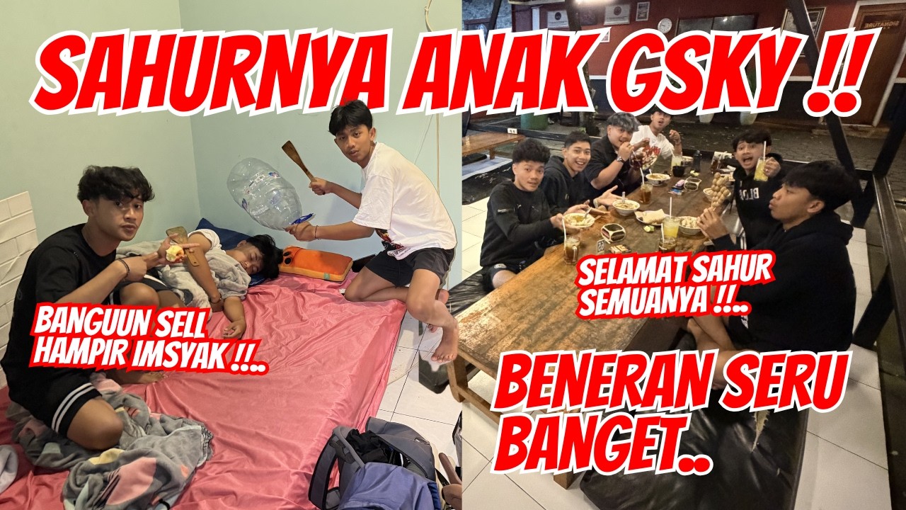 KONTEN LANGKA NIH !! Kerandoman anak-anak GSKY ketika sahur