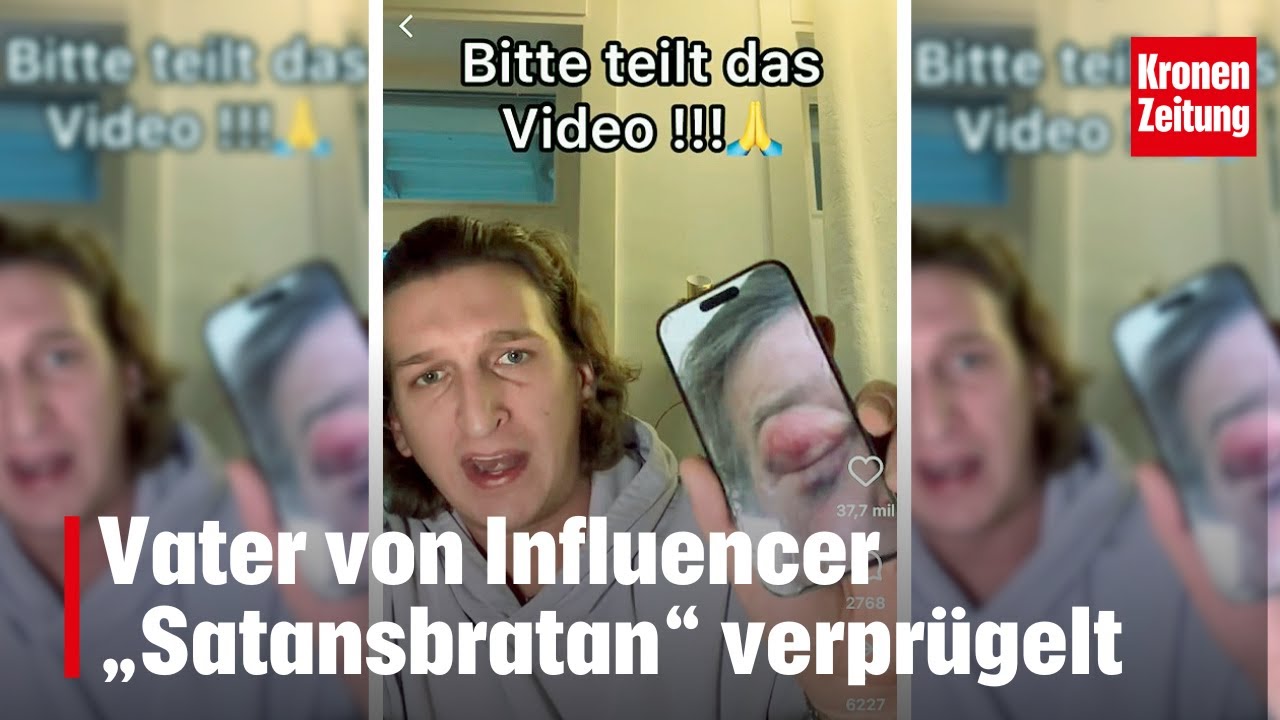 Vater von Influencer &bdquo;Satansbratan&ldquo; verpr&uuml;gelt | krone.tv NEWS