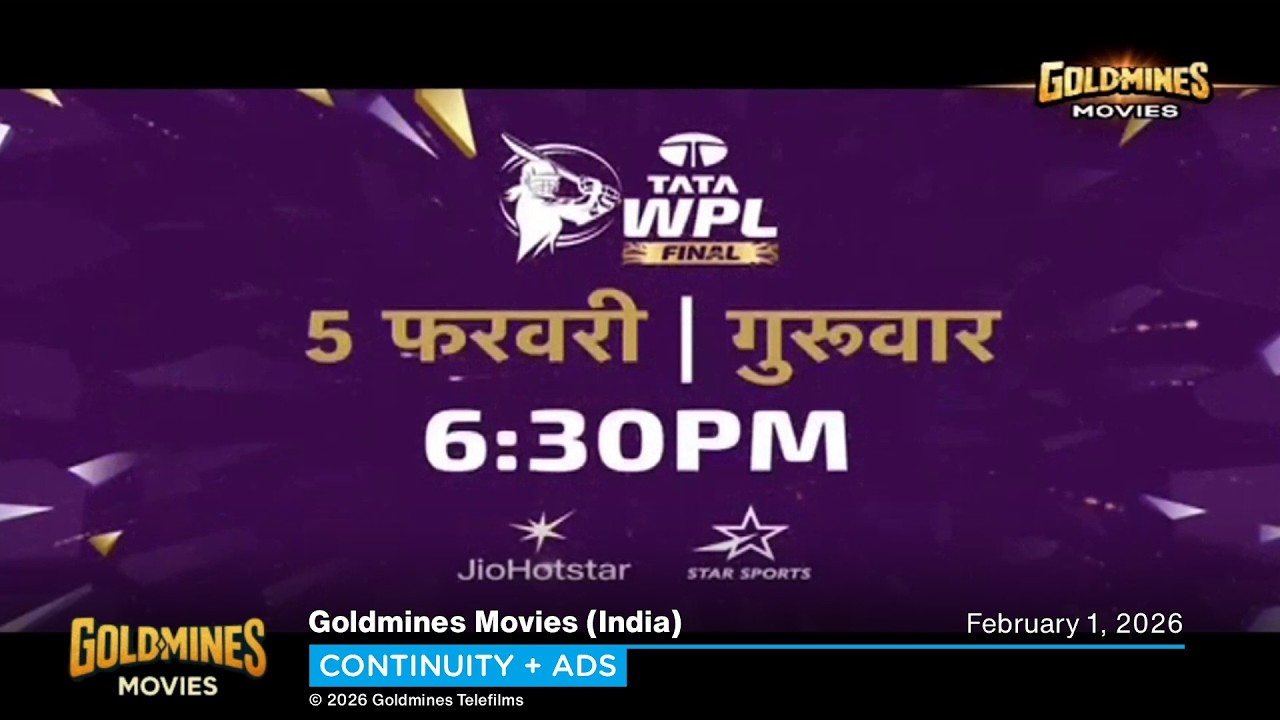 Goldmines Movies (India) continuity + ads | February 1, 2026