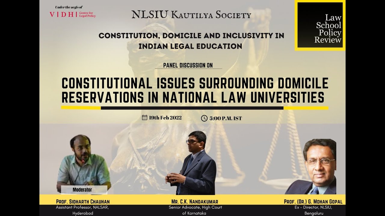 NLSIU Kautilya Society | Constitutional Issues Surrounding Domicile Reservations in NLUs