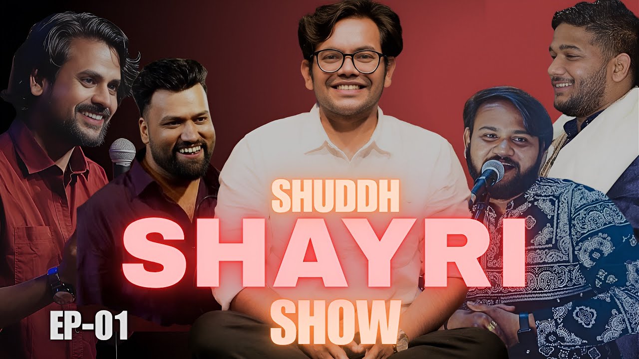 Shuddh Shayri Show by Kushal Dauneria | Ep 01